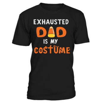 Exhausted Dad is my costume