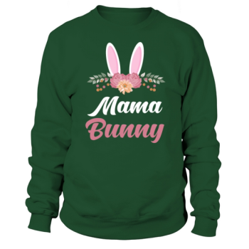 Easter Bunny Easter Bunny Mother Sweatshirt