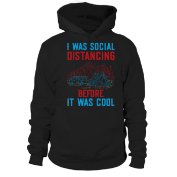 I was socially distant before it was cool Hoodies