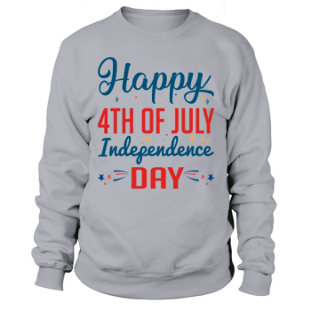 Happy 4th Of July Independence Day Sweatshirt