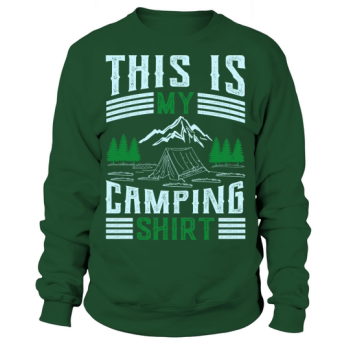 This is my camping Sweatshirt