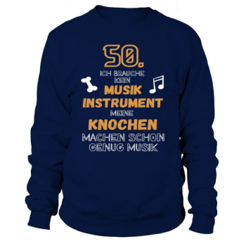 Music Bones 50th Birthday Sweatshirt