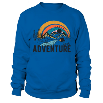 Seek adventure Sweatshirt