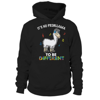 No Probllama To Be Different Hoodies