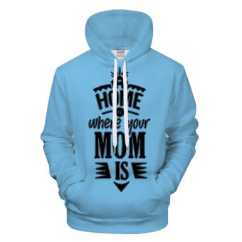 Home is Mom Blue 3D - Sweatshirt, Hoodie, Pullover