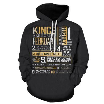 Guys Born in February Personality 3D - Sweatshirt, Hoodie, Pullover