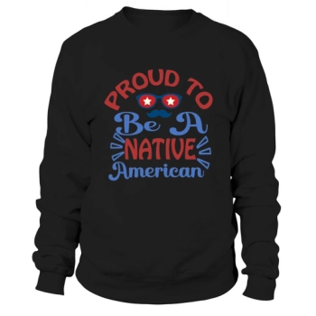 Proud to be an Indian Sweatshirt