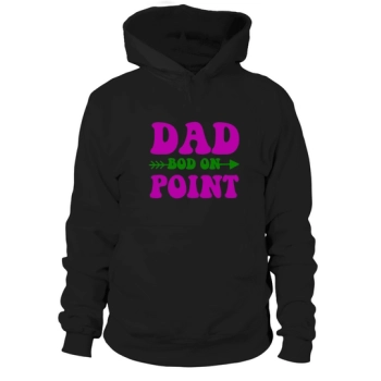 Dad Bod On Point Hoodies