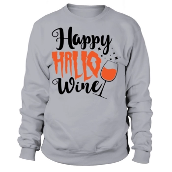 Happy hello wine Sweatshirt