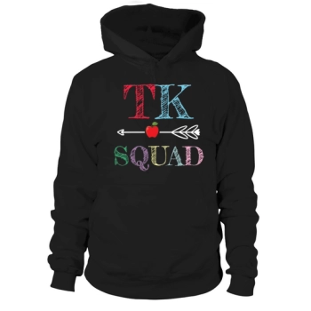 TK Squad Transitional Kindergarten Back To School Hoodies