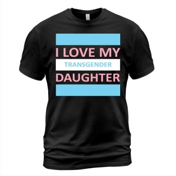 I love my transgender daughter