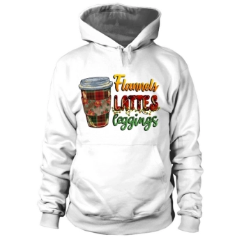 Flannels Lattes Leggings Hoodies