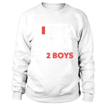 Mom of 2 Boys Sweatshirt