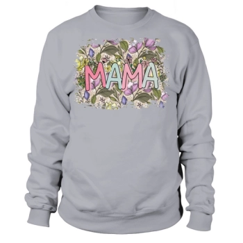 Cute Mama Floral Mother's Day Sweatshirt