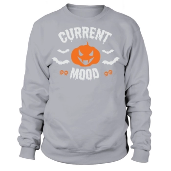 Current Mood Pumpkin Funny Halloween Sweatshirt