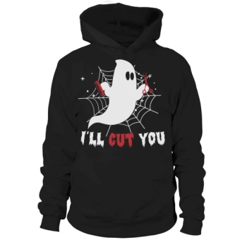 I Will Cut You Funny Halloween Hoodies