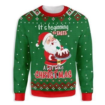 It’s Beginning To Taste A Lot Like Christmas Santa Claus Baking Ugly Christmas Sweater