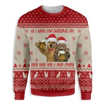 Cat All I Want For Christmas Are Good Beer And A Good Friend Ugly Christmas Sweater