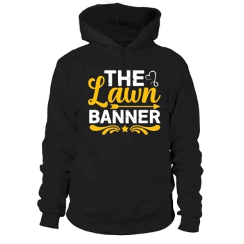 The Lawn Banner Hoodies