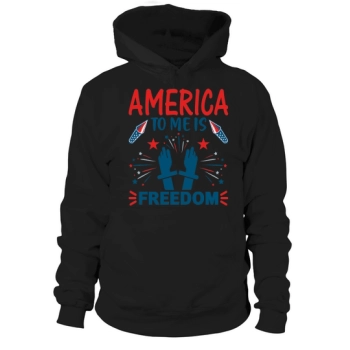 America to me is freedom Hoodies