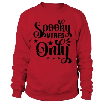 Spooky Vibes Only Halloween Sweatshirt