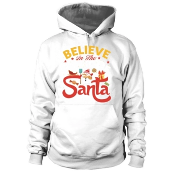 Believe In The Magic Santa Happy Christmas Hoodies