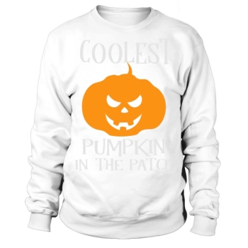 Coolest Pumpkin in the Patch Halloween Sweatshirt