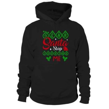 Dear Santa Stop Judging Me Ugly Christmas Hoodies