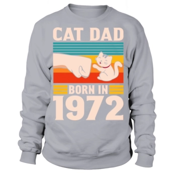 1972 Cat Dad Vintage 50th Birthday Dad Sweatshirt