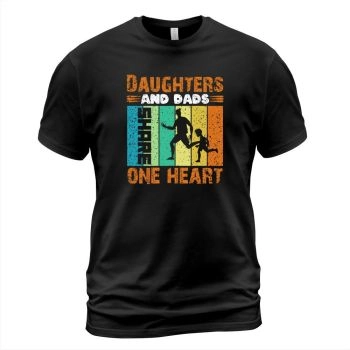 Daughters and Fathers Share One Heart