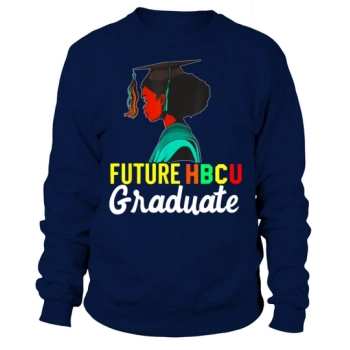 Future HBCU Graduate History Black College Youth Kids Sweatshirt