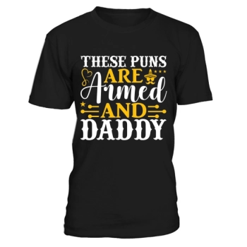 These puns are armed and Dad