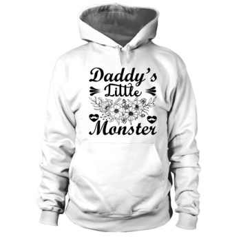 Daddy's Little Monster Hoodies