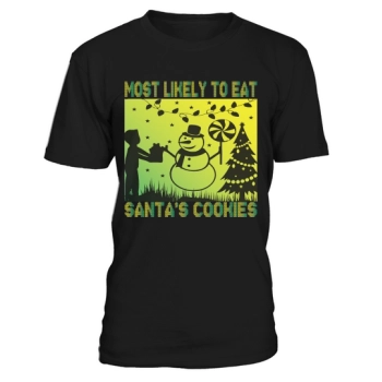 Most Likely to Eat Santa Cookies Christmas Shirt