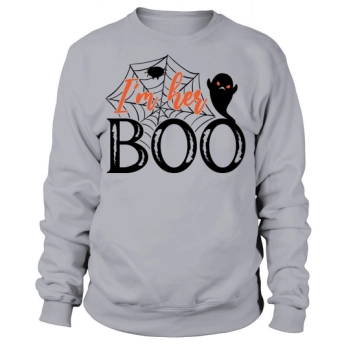 I Am Her Boo Sweatshirt