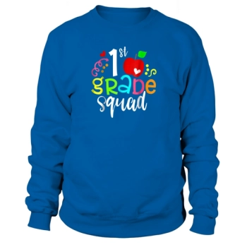 1st grade back to school teacher gifts men Sweatshirt