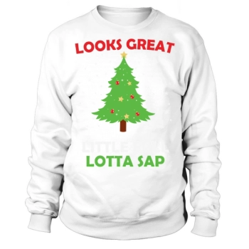 Looks Great Funny Christmas Tree Sweatshirt