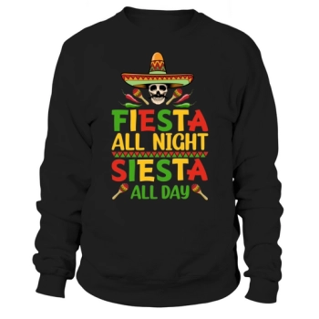 Fiesta All Cinco De Mayo Sweatshirt