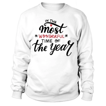 In the most wonderful time of the year Sweatshirt