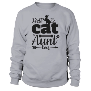 BEST CAT AUNT EVER Sweatshirt