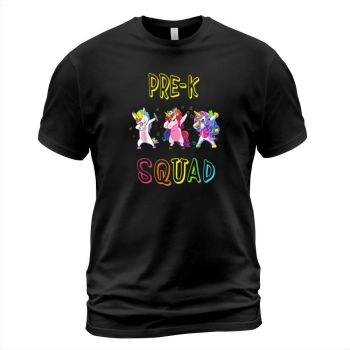 PreK Squad Team PreK Teacher Back To School Shirt