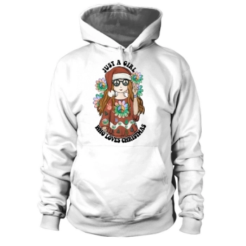 Hippie Christmas Just A Girl Who Loves Christmas Hoodies