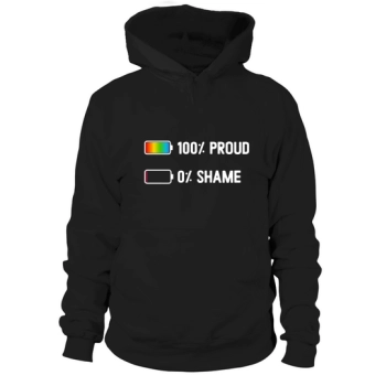 LGBT Pride 100% Proud 0% Shame Hoodies