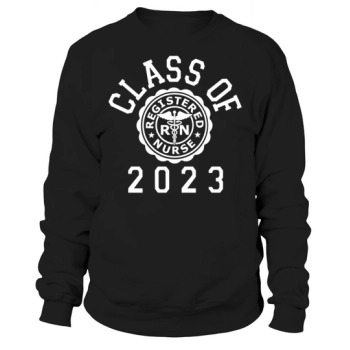 Class of 2023 RN Sweatshirt