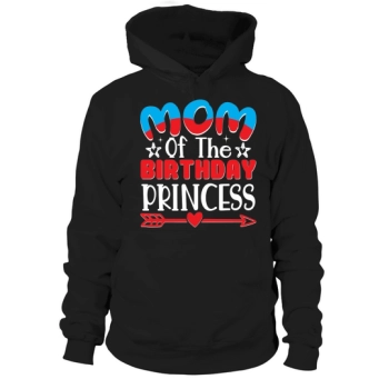 Mom Of The Birthday Princess Hoodies