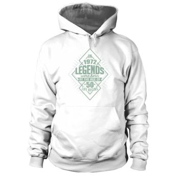 Cool gifts for 50th birthday born in 1972 Hoodies