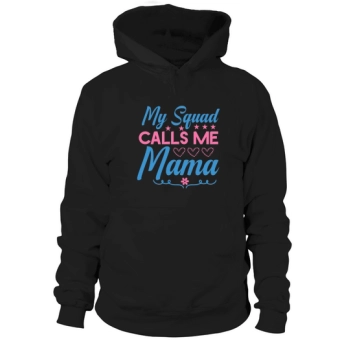 My Troop Calls Me Mama Hoodies