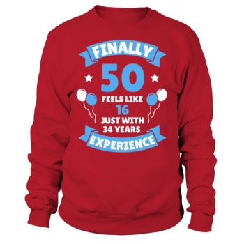 50th Birthday 50 Years Gift Sweatshirt