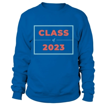 Class of 2023 Sweatshirt