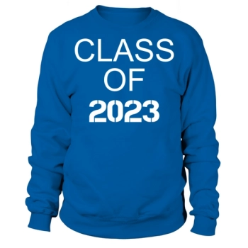 Class of 2023 Sweatshirt